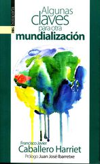 Algunas claves para otra mundializaci&oacute;n