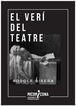 El ver&iacute; del teatre