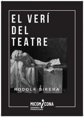 El ver&iacute; del teatre