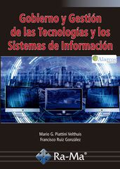 Gobierno y Gesti&oacute;n de las Tecnolog&iacute;as y los Sistemas de Informaci&oacute;n