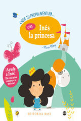 Crea tu propia aventura con In&eacute;s la princesa