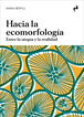 Hacia la ecomorfolog&iacute;a
