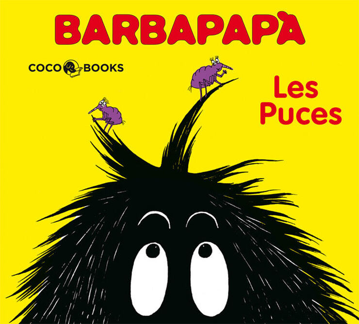 Barbapap&agrave;. Les puces