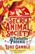 Secret animal society the forgotten phoenix
