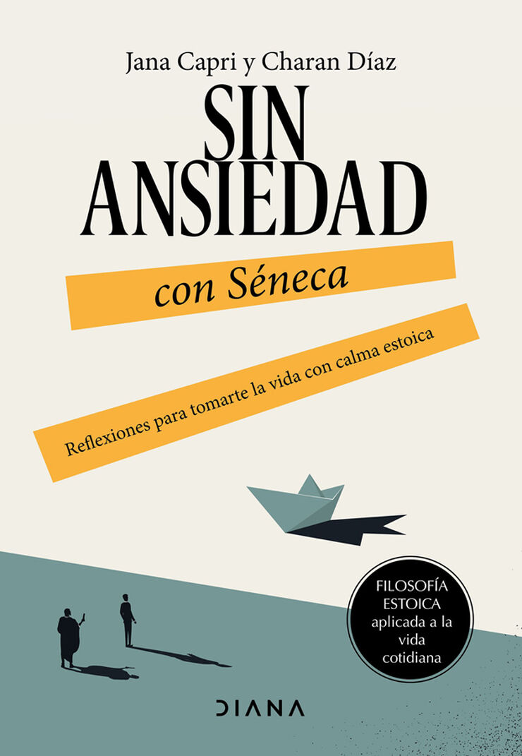 Sin ansiedad con S&eacute;neca