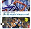 Sentimiento blanquiazul
