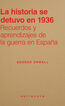 La historia se detuvo en 1936