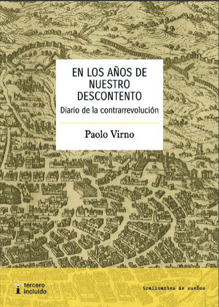 En los a&ntilde;os de nuestro descontento