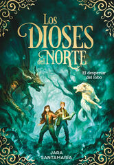 El despertar del lobo (Los dioses del norte 5)