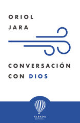 Conversaci&oacute;n con Dios