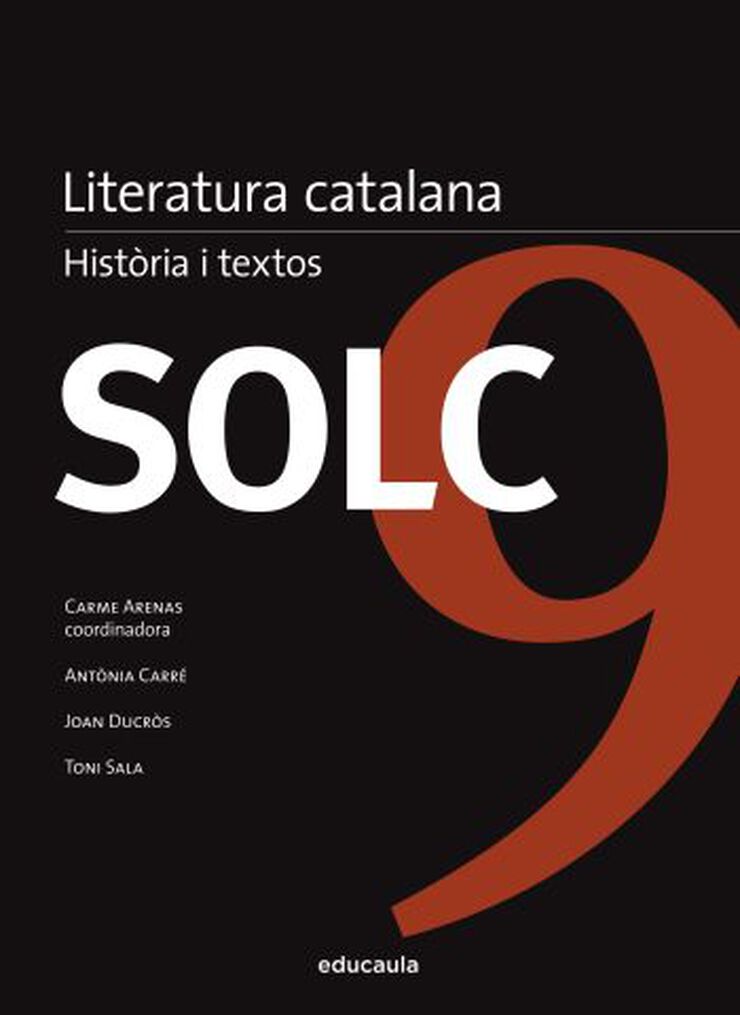 Literatura Catalana Hist&ograve;ria i textos SOLC
