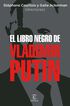 El libro negro de Vlad&iacute;mir Putin