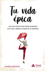 Tu vida &eacute;pica