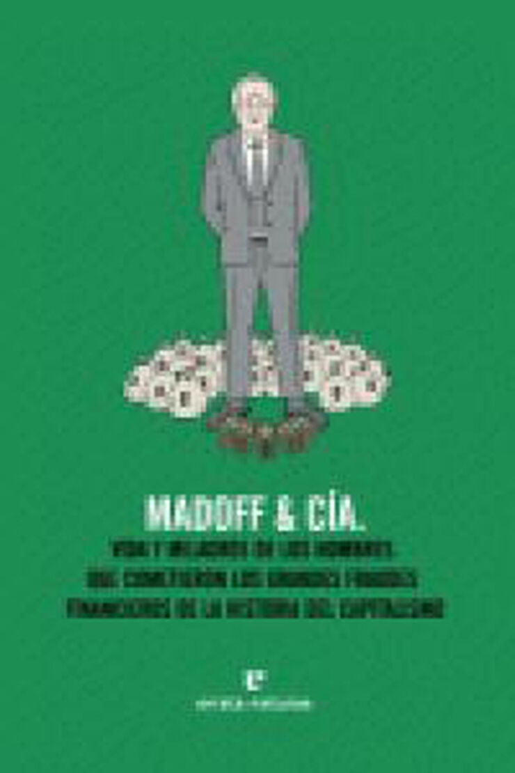Madoff & C&iacute;a.