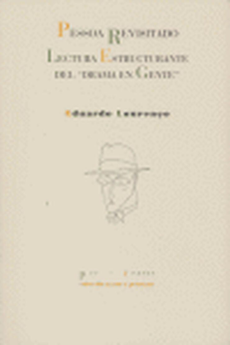 Pessoa revisitado (Lectura estructurante del &iquest;&iquest;drama en gente&iquest;&iquest;)