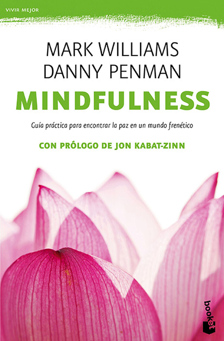 Mindfulness. Gu&iacute;a pr&aacute;ctica