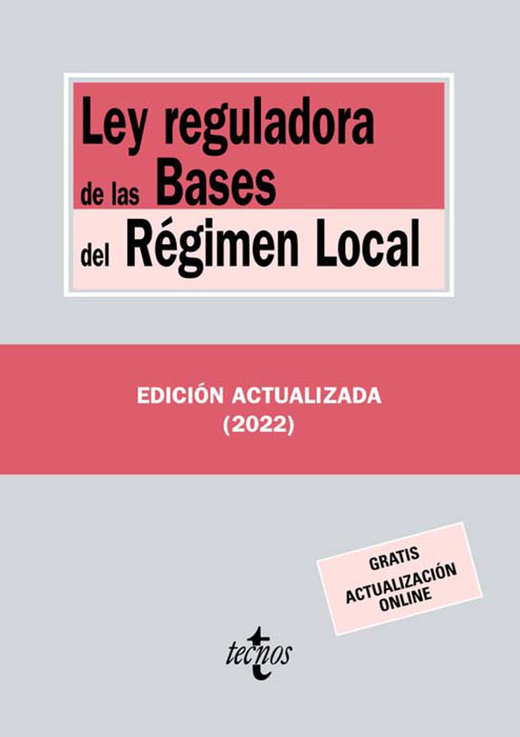 Ley reguladora de las Bases del R&eacute;gimen Local