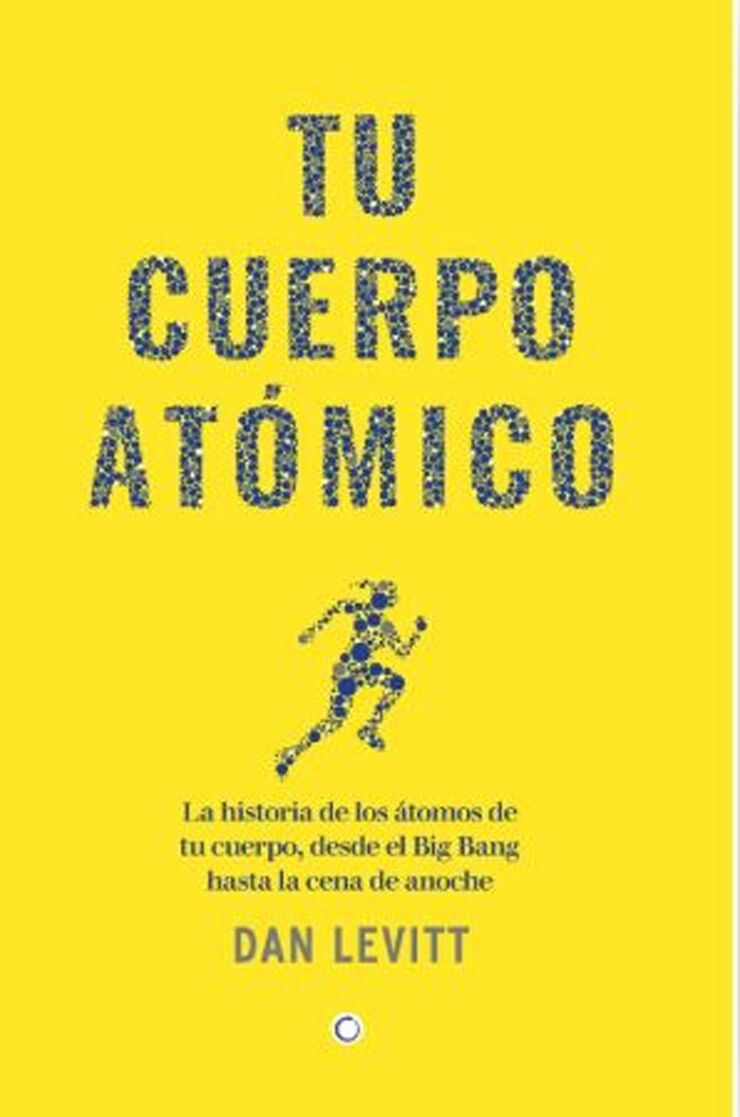 Tu cuerpo at&oacute;mico