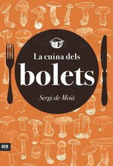 Cuina dels bolets, La