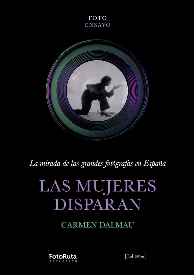Las mujeres disparan