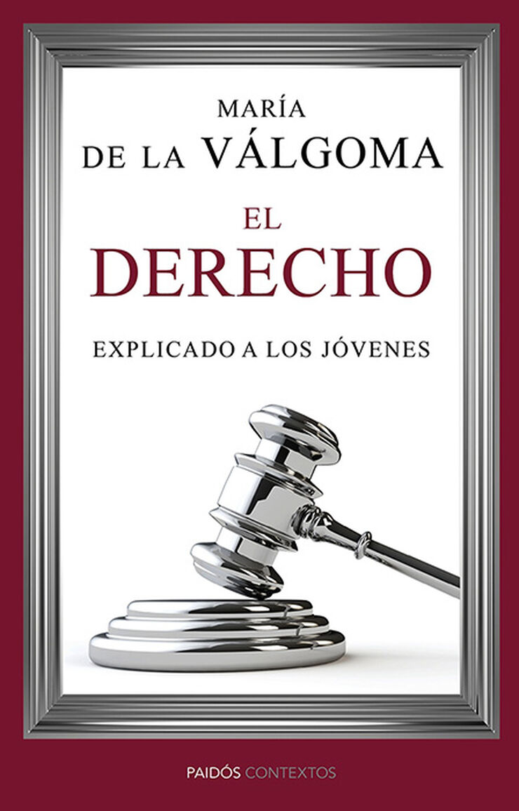 El derecho explicado a los j&oacute;venes