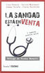 La sanidad est&aacute; en venta