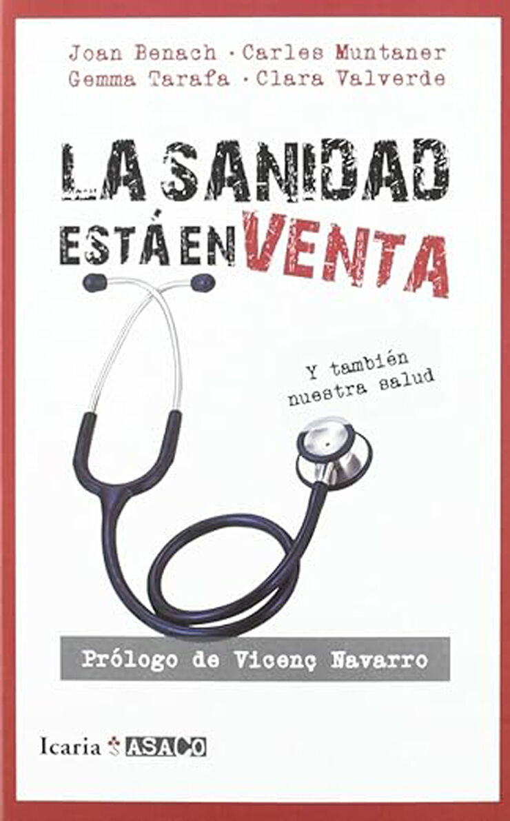 La sanidad est&aacute; en venta