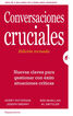 Conversaciones cruciales (Ed. Revisada)