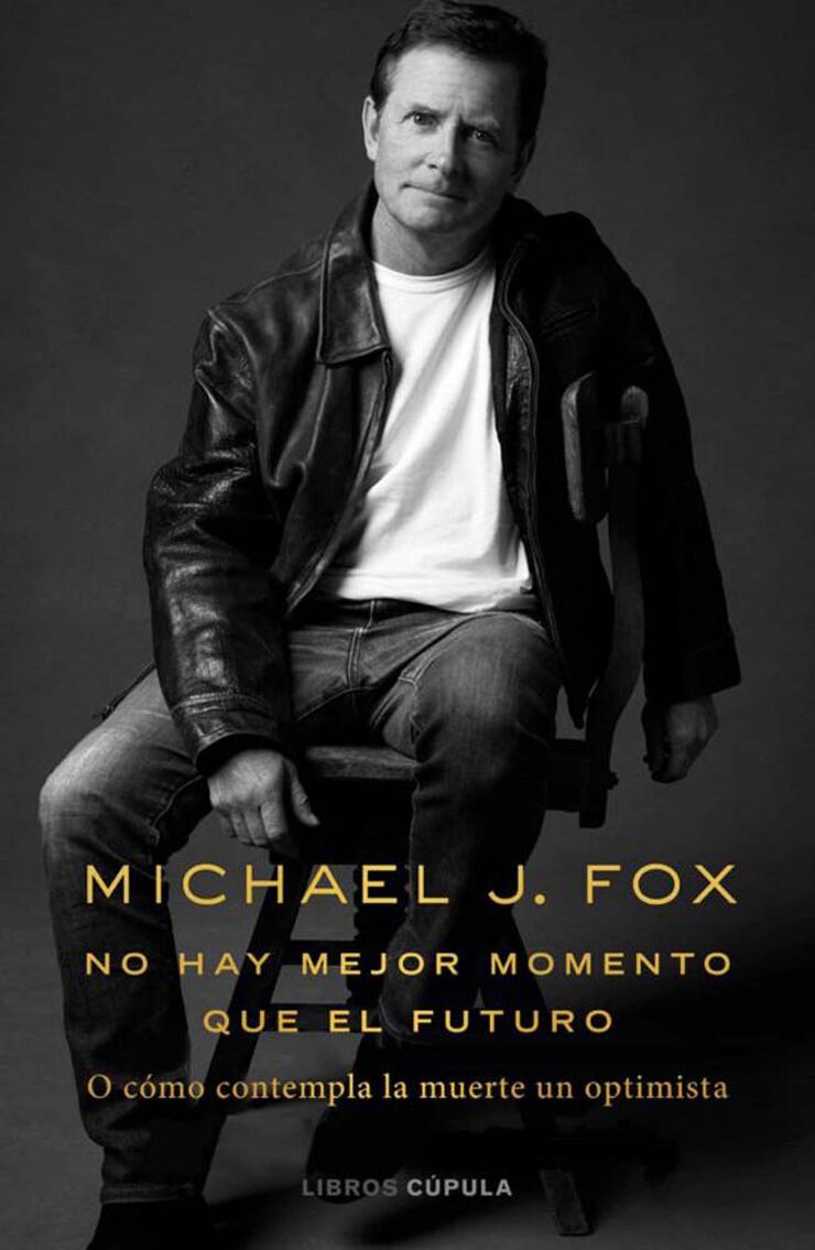 No hay mejor momento que el futuro