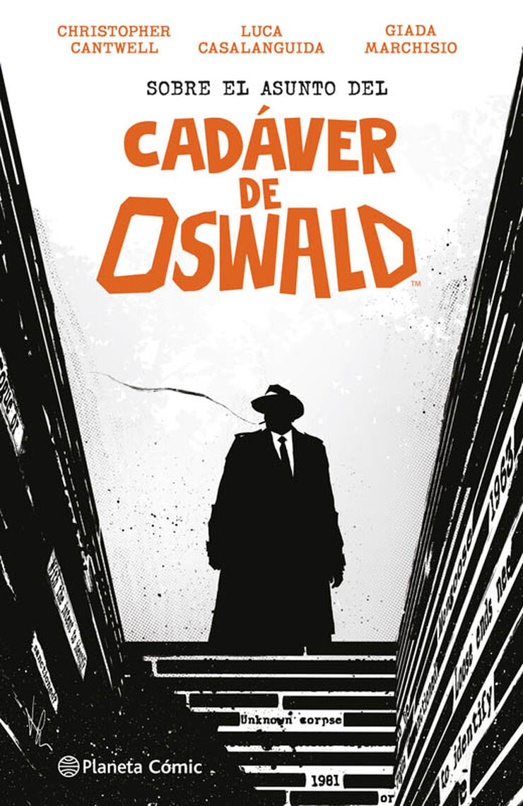 Sobre el asunto del Cad&aacute;ver de Oswald