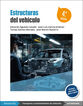 Estructuras del veh&iacute;culo 4.&ordf; edici&oacute;n 2024