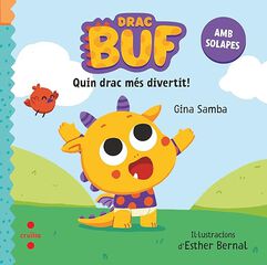 Drac Buf 1. Quin drac m&eacute;s divertit!