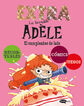 La terrible Ad&egrave;le Extra 2. El cumplea&ntilde;os de Jade