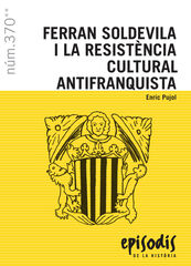 Ferran Soldevila i la resist&egrave;ncia cultural