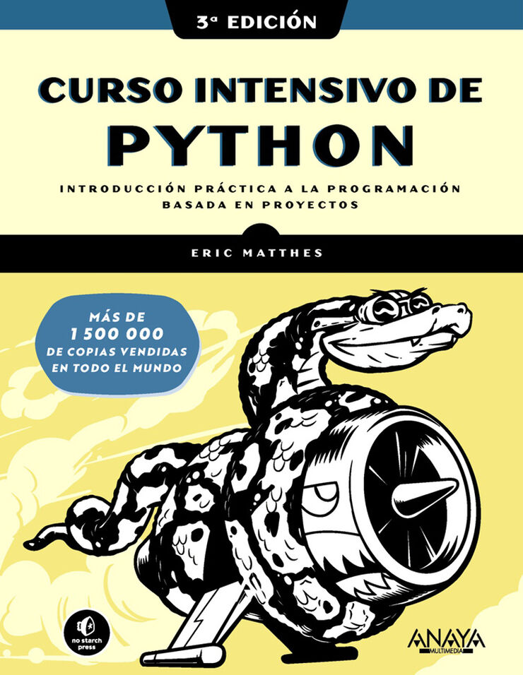 Curso intensivo de Python. Tercera Edici&oacute;n