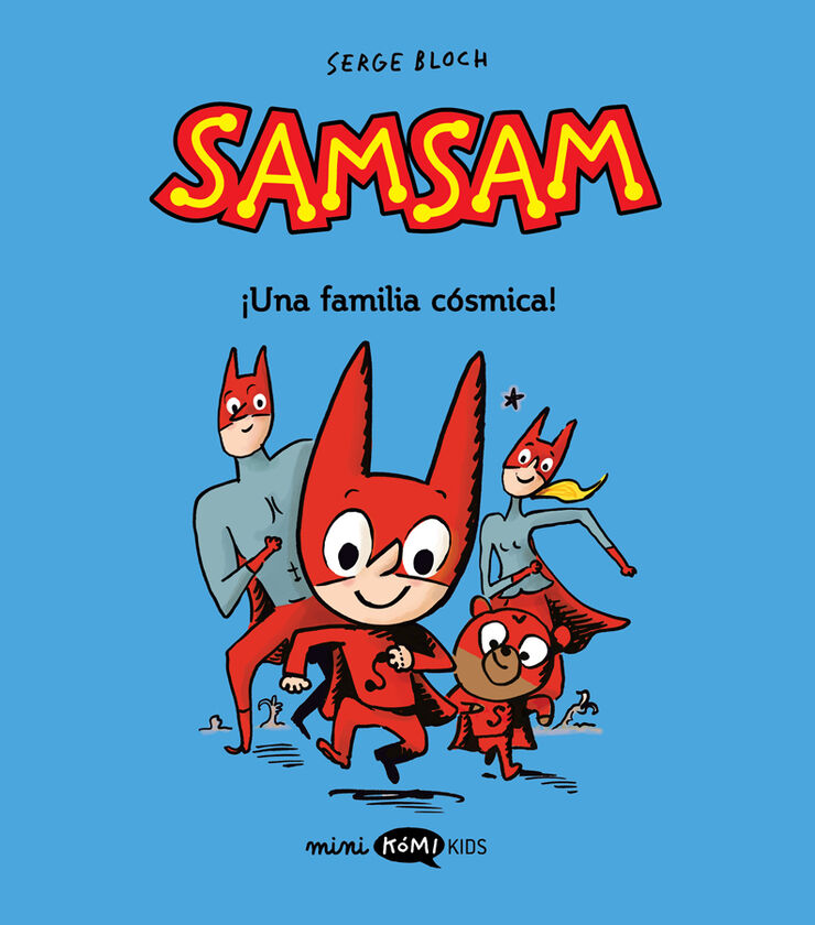 Samsam 1. &iexcl;Una familia c&oacute;smica!