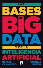 Las bases de big data y de la inteligencia artificial