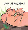 Abra&ccedil;ada, Una