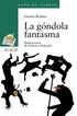 La g&oacute;ndola fantasma