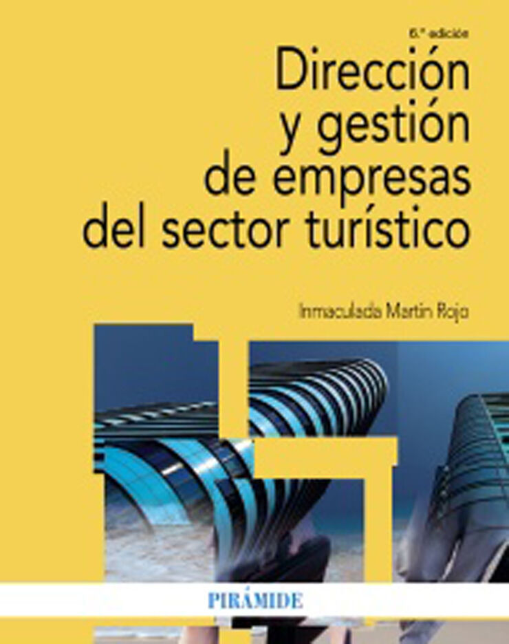 Direcci&oacute;n y gesti&oacute;n de empresas del sector tur&iacute;stico