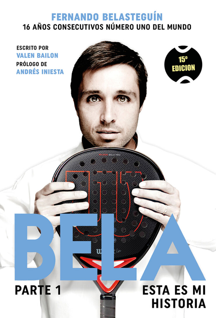 Bela. Esta es mi historia