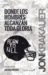 Donde los hombres alcanzan la gloria