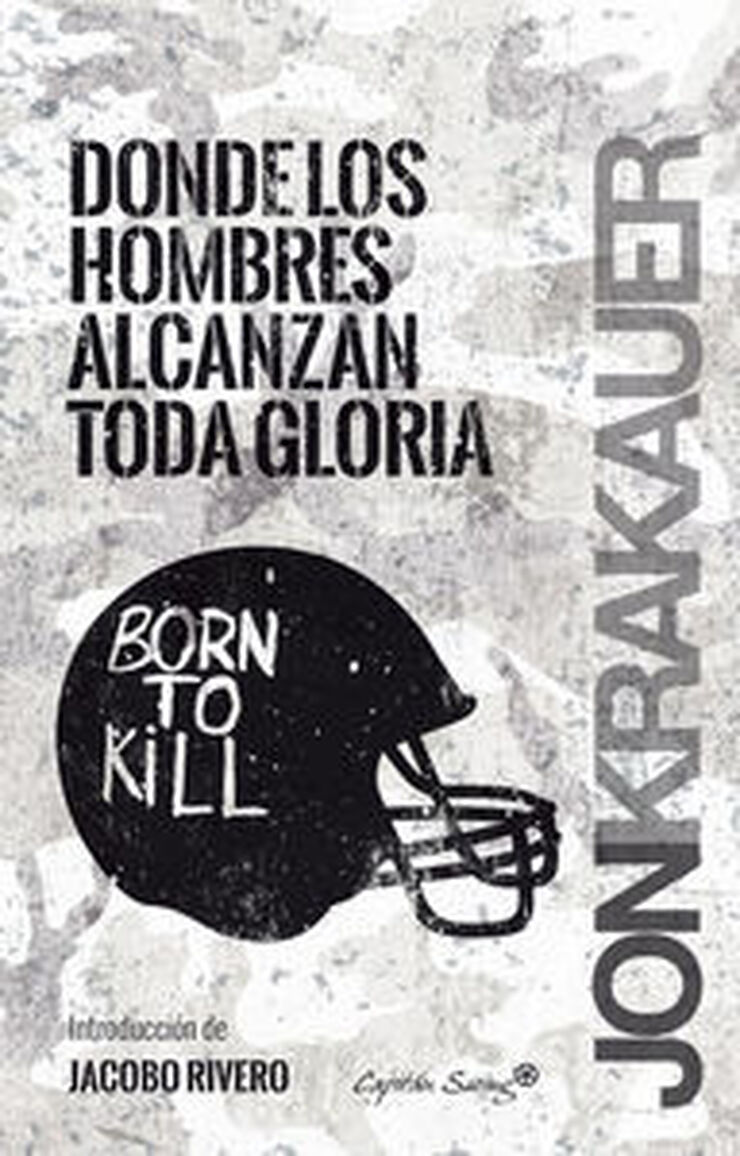 Donde los hombres alcanzan la gloria