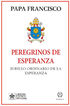 Peregrinos de esperanza