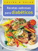 Recetas sabrosas para diab&eacute;ticos