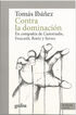 CONTRA LA DOMINACI&Oacute;N