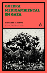 Guerra medioambiental en Gaza