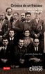 Cr&oacute;nica de un fracaso. La revoluci&oacute;n de octubre de 1934 en Ciudad Real.