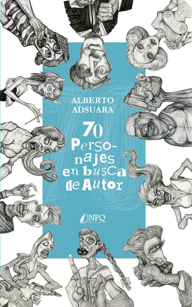 70 personajes en busca de autor