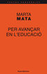 Per avan&ccedil;ar en l'educaci&oacute;